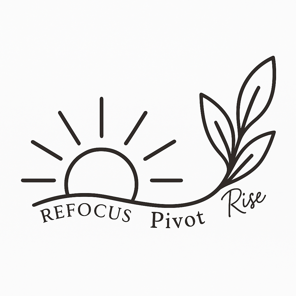 Refocus. Pivot. Rise.